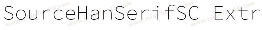 SourceHanSerifSC ExtraLightCID字体转换